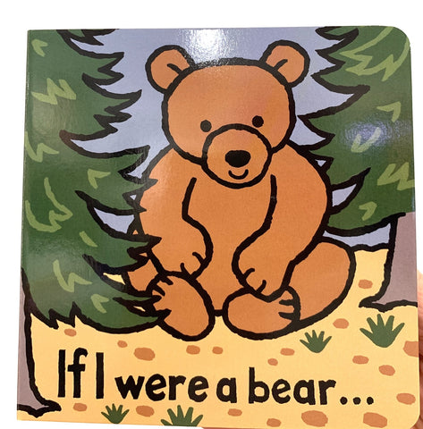 Image of If I Were a bear..