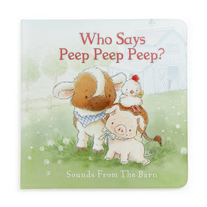 Who Says Peep Peep Board Book