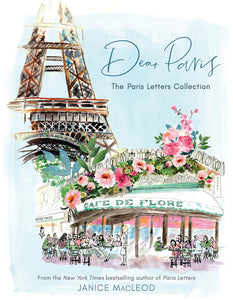 Dear Paris: The Paris Letters Collection