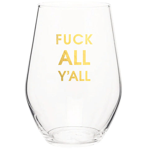 Image of Fuck All Y'all Wine Glass