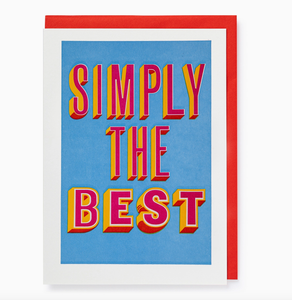 Simply the Best Greeting Card