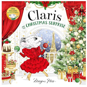 Claris and the Christmas Surprise: A Claris Storybook