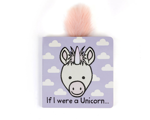 If I Were a Unicorn Board Book