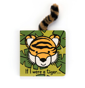 If I Were A Tiger Board Book