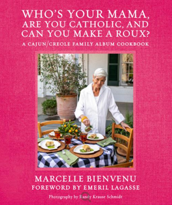 Who's Your Mama, Are You Catholic, and Can You Make a Roux?