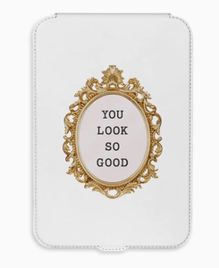 Led Vanity Mirror - You Look So Good
