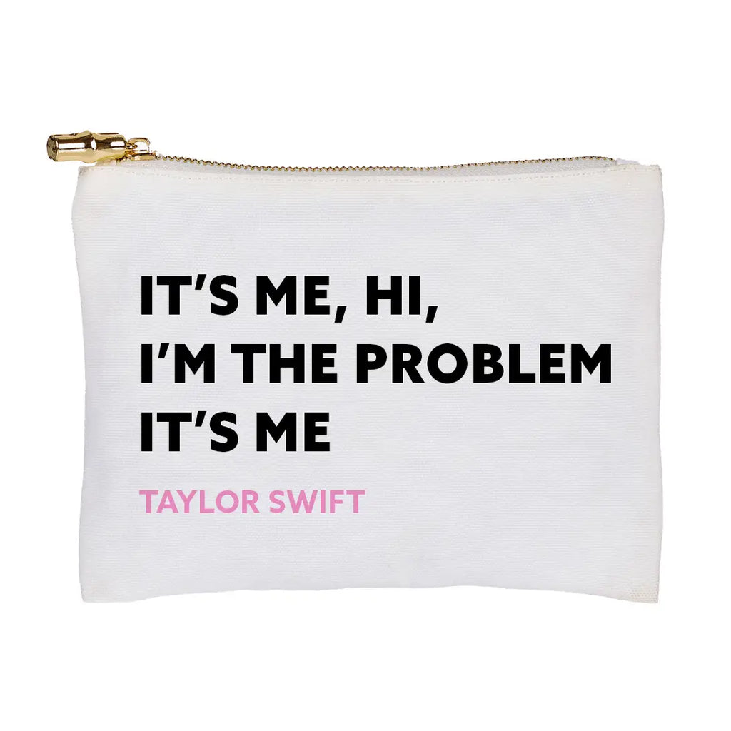 I'm The Problem - Taylor Swift pouch