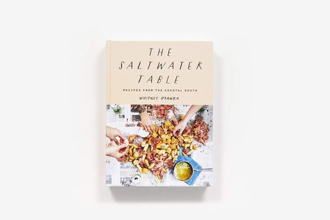 Image of The Saltwater Table: Recipes from the Coastal South