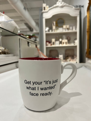 Get your "it's just what I wanted" face ready mug