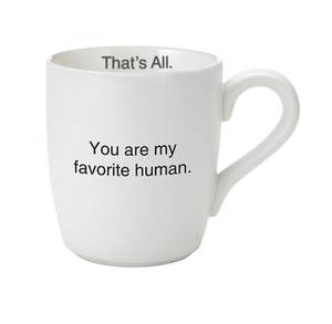 Favorite Human Mug