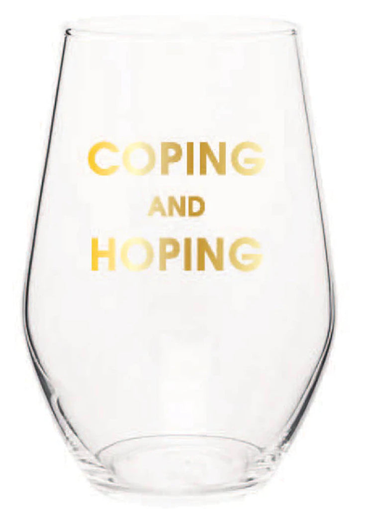 Coping and hoping wine glass